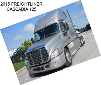 2015 FREIGHTLINER CASCADIA 125