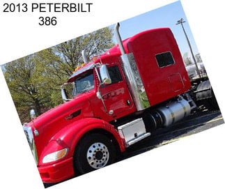 2013 PETERBILT 386