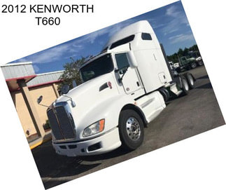 2012 KENWORTH T660