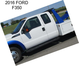 2016 FORD F350