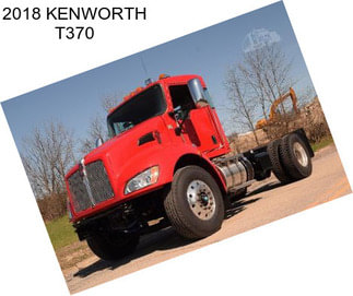 2018 KENWORTH T370