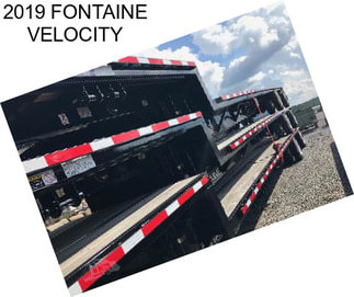 2019 FONTAINE VELOCITY