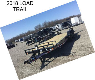 2018 LOAD TRAIL