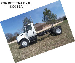 2007 INTERNATIONAL 4300 SBA