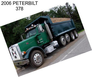 2006 PETERBILT 378