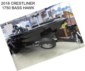 2018 CRESTLINER 1750 BASS HAWK