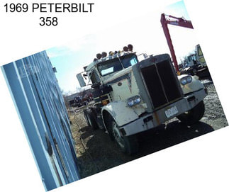 1969 PETERBILT 358