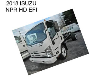 2018 ISUZU NPR HD EFI