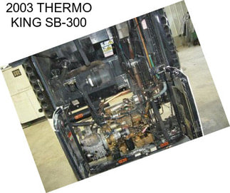 2003 THERMO KING SB-300