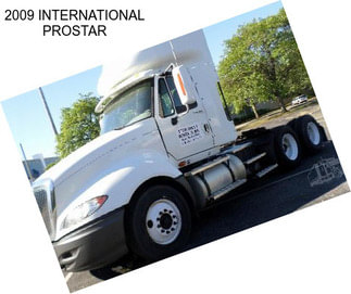 2009 INTERNATIONAL PROSTAR