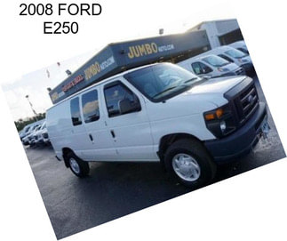 2008 FORD E250