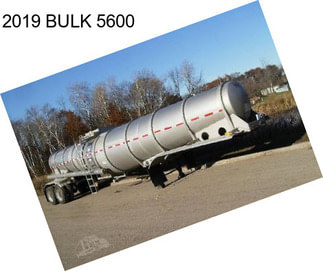 2019 BULK 5600