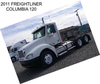 2011 FREIGHTLINER COLUMBIA 120