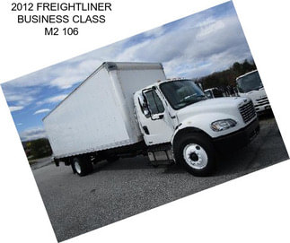 2012 FREIGHTLINER BUSINESS CLASS M2 106