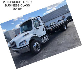 2018 FREIGHTLINER BUSINESS CLASS M2 106