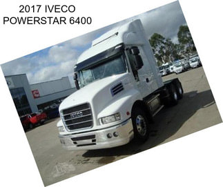 2017 IVECO POWERSTAR 6400