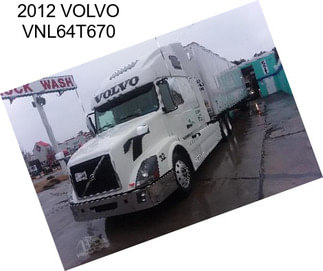 2012 VOLVO VNL64T670