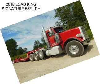 2018 LOAD KING SIGNATURE 55F LDH