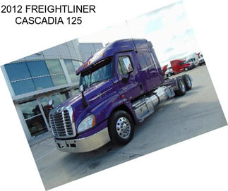 2012 FREIGHTLINER CASCADIA 125