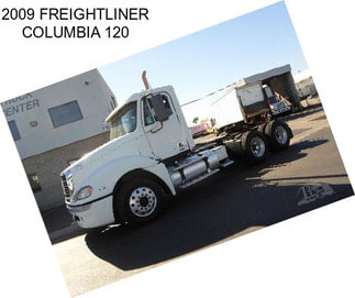 2009 FREIGHTLINER COLUMBIA 120