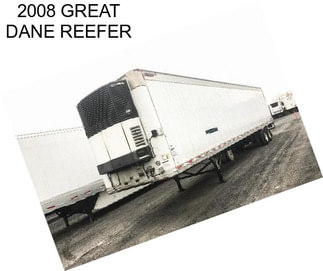 2008 GREAT DANE REEFER