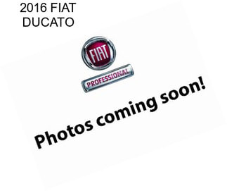 2016 FIAT DUCATO