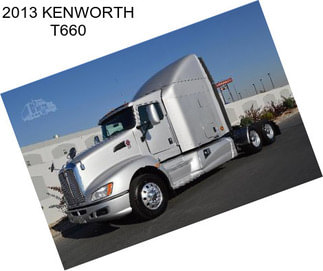 2013 KENWORTH T660