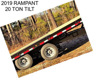 2019 RAMPANT 20 TON TILT