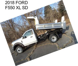 2018 FORD F550 XL SD