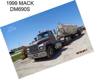 1999 MACK DM690S