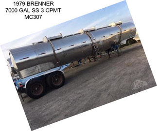 1979 BRENNER 7000 GAL SS 3 CPMT MC307