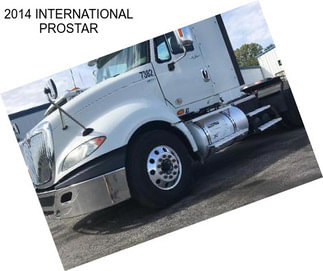 2014 INTERNATIONAL PROSTAR