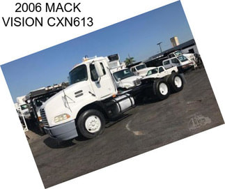 2006 MACK VISION CXN613