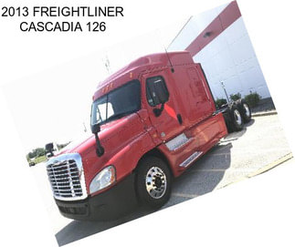 2013 FREIGHTLINER CASCADIA 126