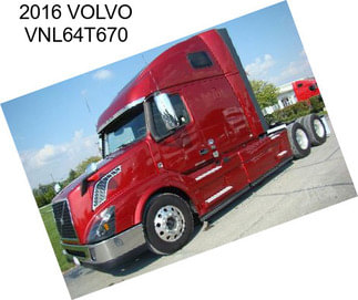 2016 VOLVO VNL64T670