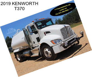 2019 KENWORTH T370