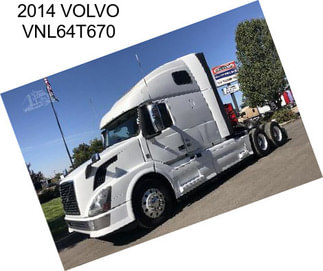 2014 VOLVO VNL64T670