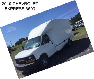 2010 CHEVROLET EXPRESS 3500