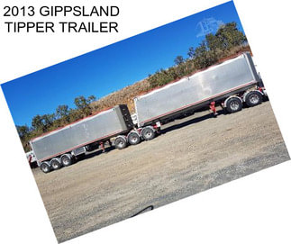 2013 GIPPSLAND TIPPER TRAILER