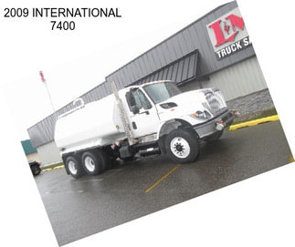 2009 INTERNATIONAL 7400