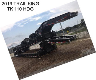 2019 TRAIL KING TK 110 HDG