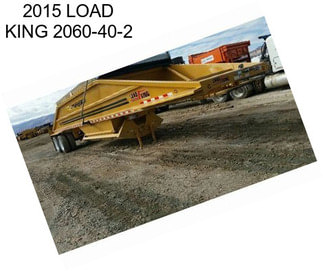 2015 LOAD KING 2060-40-2