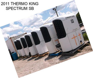 2011 THERMO KING SPECTRUM SB