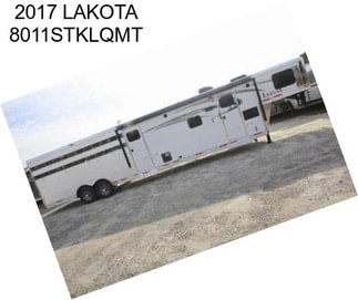 2017 LAKOTA 8011STKLQMT