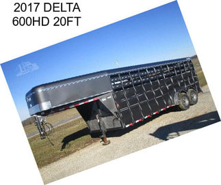 2017 DELTA 600HD 20FT