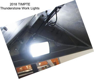 2018 TIMPTE Thunderstone Work Lights