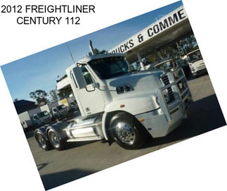 2012 FREIGHTLINER CENTURY 112