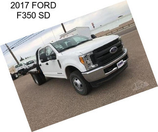 2017 FORD F350 SD