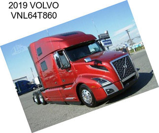 2019 VOLVO VNL64T860