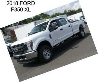 2018 FORD F350 XL